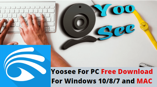yoosee app for windows 10